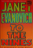 To the Nines: Stephanie Plum Novels