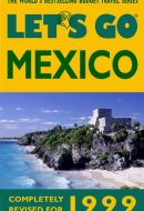 Mexico The World's Bestselling Budget Travel Series