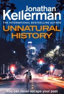 Unnatural History An Alex Delaware Novel