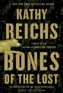 Bones of the Lost A Temperance Brennan Novel