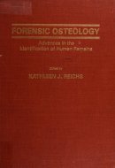 Forensic Osteology Advances in the Identification of Human Remains