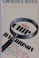 Aka Chip Harrison Including Make Out with Murder and The Topless Tulip Caper