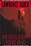 The Devil Knows You're Dead
