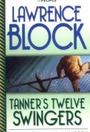 Tanner's Twelve Swingers