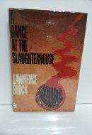 A Dance at the Slaughterhouse A Matthew Scudder Novel