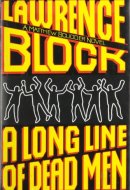 A Long Line of Dead Men (Matthew Scudder)