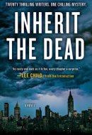 Inherit the Dead A Novel