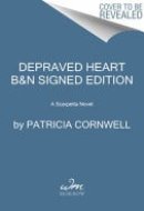 Depraved Heart A Scarpetta Novel