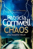 Chaos A Scarpetta Novel