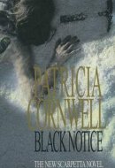 Black Notice (A Scarpetta Novel)