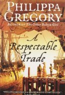 A Respectable Trade