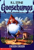 Chicken Chicken (Goosebumps - 53)
