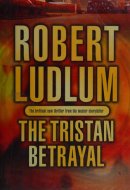 The Tristan Betrayal