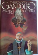 The Road to Gandolfo A Novel