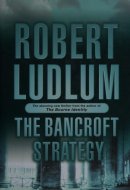 The Bancroft Strategy