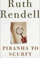 Piranha to Scurfy And Other Stories