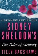 Sidney Sheldon's The Tides of Memory