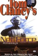 Tom Clancy's Net Force Runaways