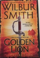 Golden Lion A Novel of Heroes in a Time of War