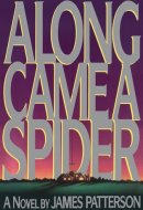 Along Came a Spider