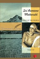 Sri Ramana Maharshi : Sage of the People