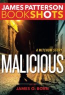 Malicious A Mitchum Story