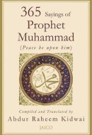 365 Sayings Of Prophet Muhammad