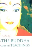 The Buddha and His Teachings