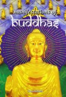 Manifestations of Buddhas