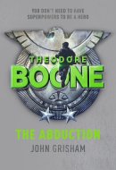 Theodore Boone The Abduction