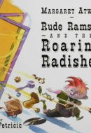 Rude Ramsay and the Roaring Radishes