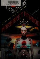 In Other Worlds SF and the Human Imagination