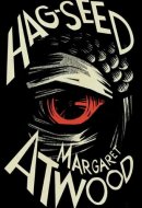 Hag-Seed The Tempest Retold
