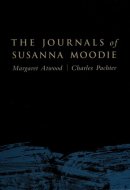 The Journals of Susanna Moodie