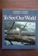 To See Our World