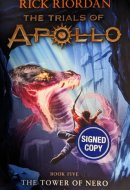 The Tower of Nero (Trials of Apollo, Book Five) - Signed / Autographed Copy