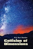 Collision of Dimensions