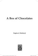 A Box of Chocolates