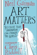 Art Matters Because Your Imagination Can Change the World