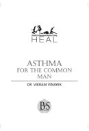 ASTHMA For The Common Man For The Common Man