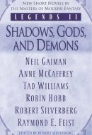 Legends II: Shadows, Gods, and Demons