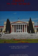 Greece in the world: A global view of foreign and security policy