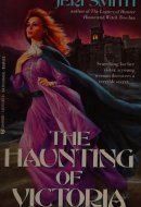 Haunting of Victoria