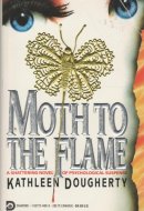 Moth to the Flame