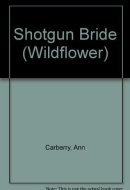 Shotgun Bride
