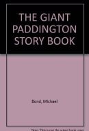The Giant Paddington Story Book