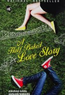 A Half Baked Love Story