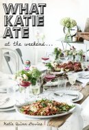 What Katie Ate At the Weekend
