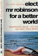 Elect Mr Robinson for a Better World
