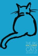 The Big New Yorker Book of Cats
